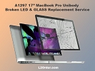 Mac LCD/GLASS Replacement - A1297 17" MacBook Pro Broken GLOSSY LED & GLASS Replacement Service