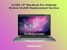 Screen/GLASS Replacement - A1286 15" MacBook Pro Broken Glass Replacement Service