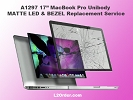 Mac Screen Replacement - A1297 17" MacBook Pro High Res. MATTE LED & BEZEL Replacement Service